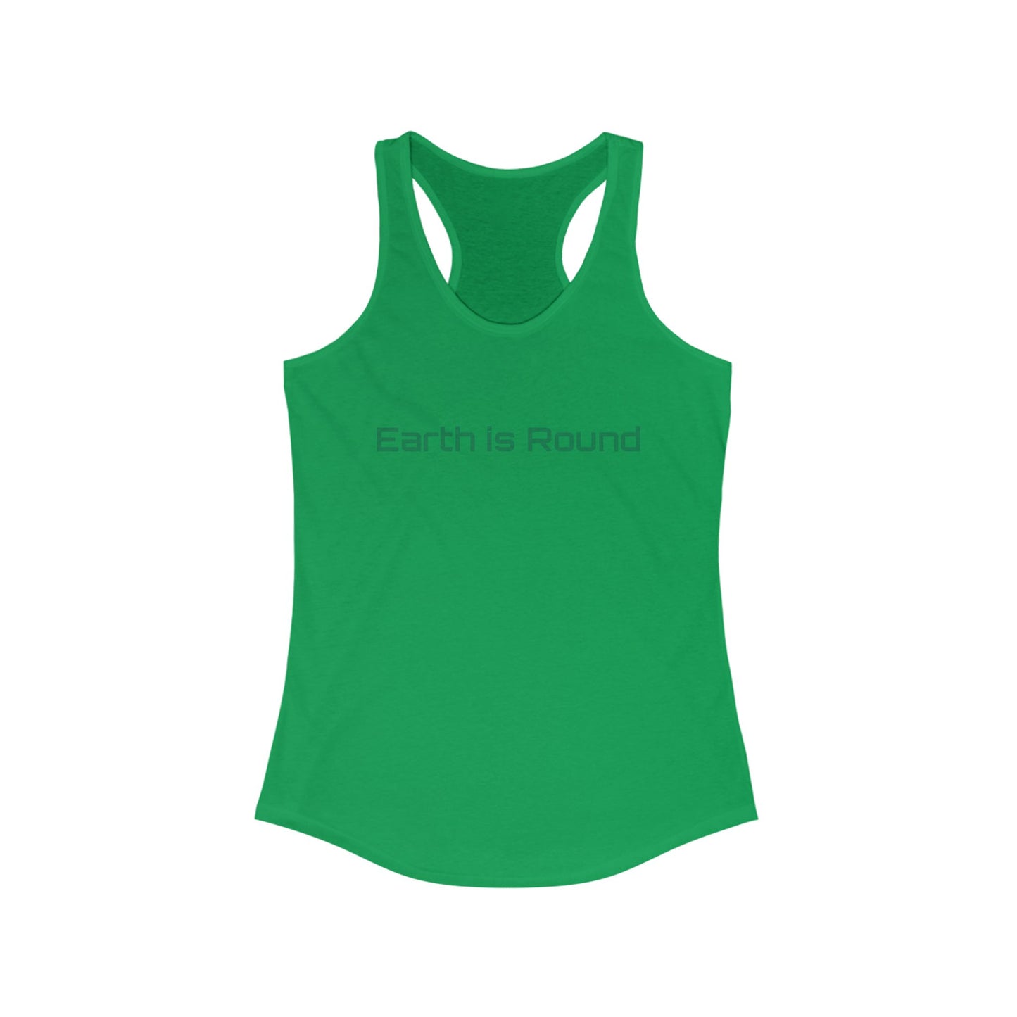 Earth is Round Women's Racerback Tank - Fun and Comfy Activewear