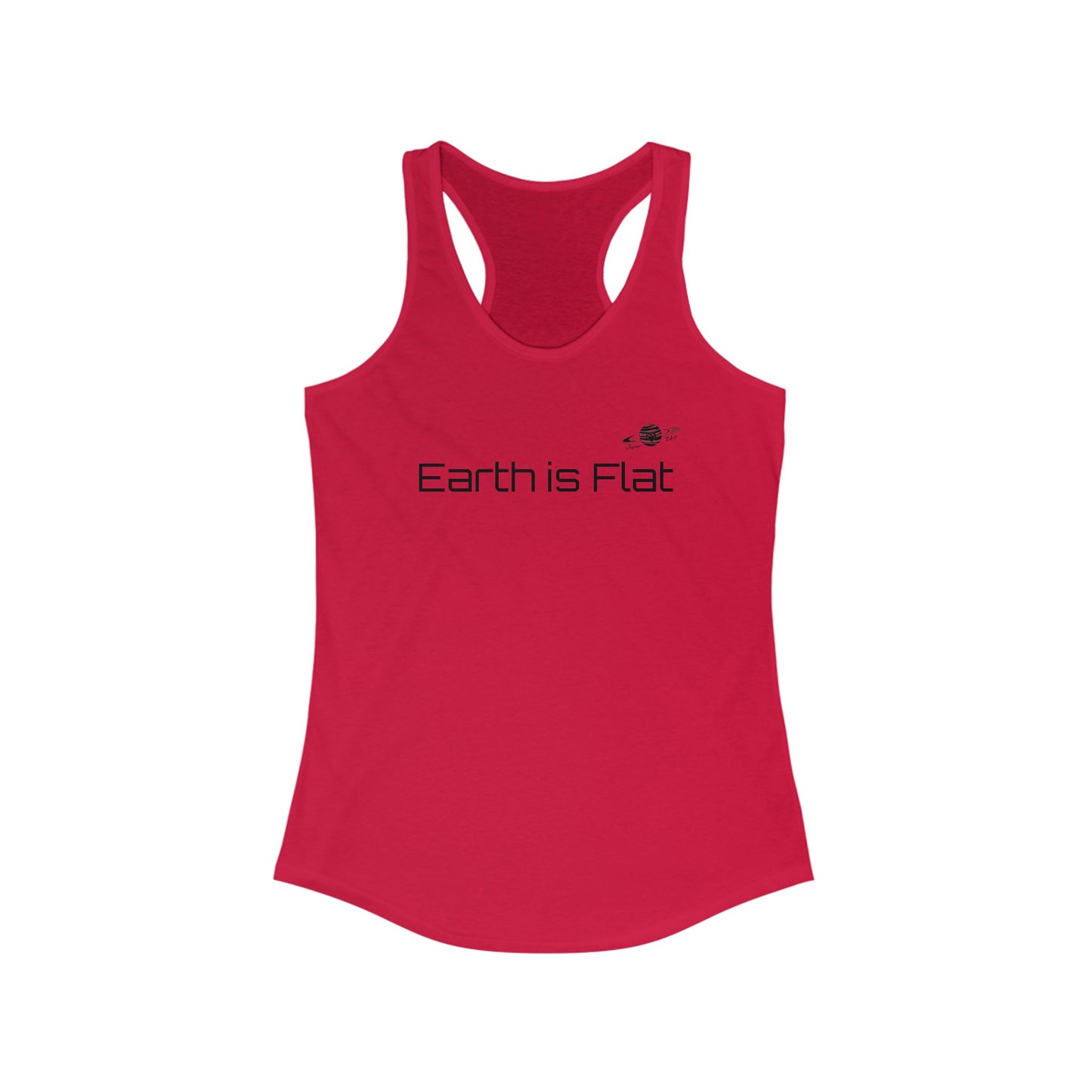 Earth is Flat Women's Racerback Tank Top - Fun & Comfy Summer Tee