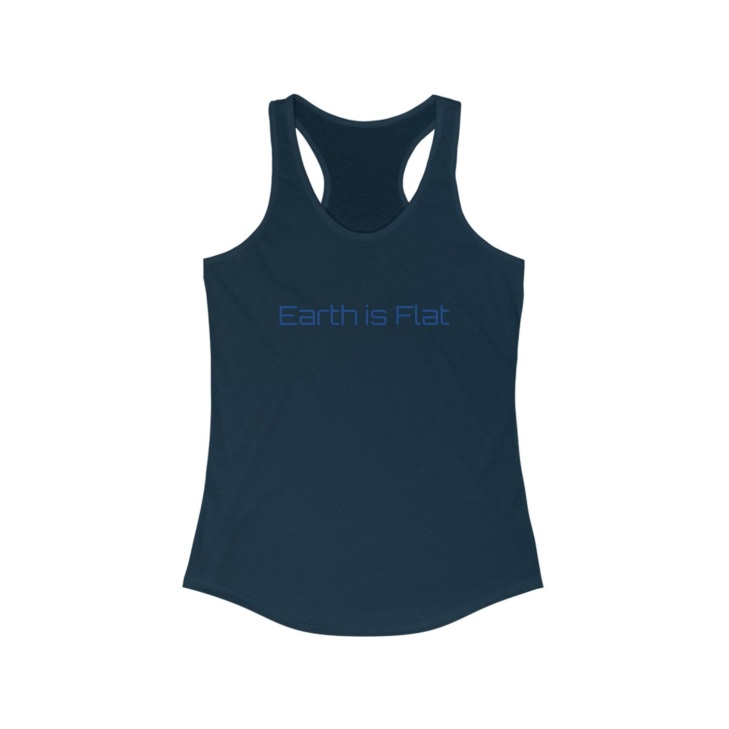 Earth is Flat Women's Racerback Tank Top - Fun & Comfy Summer Tee